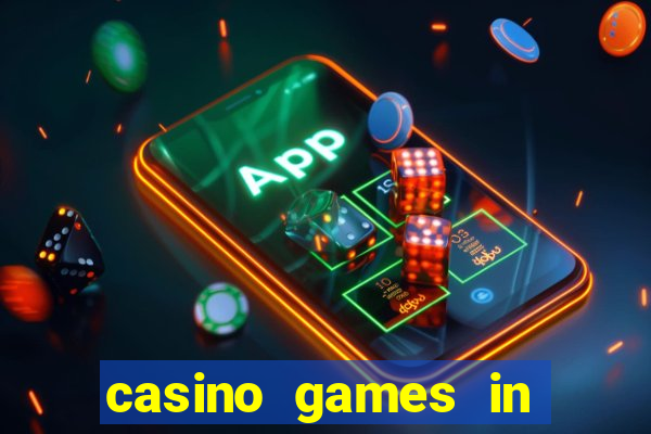 casino games in las vegas