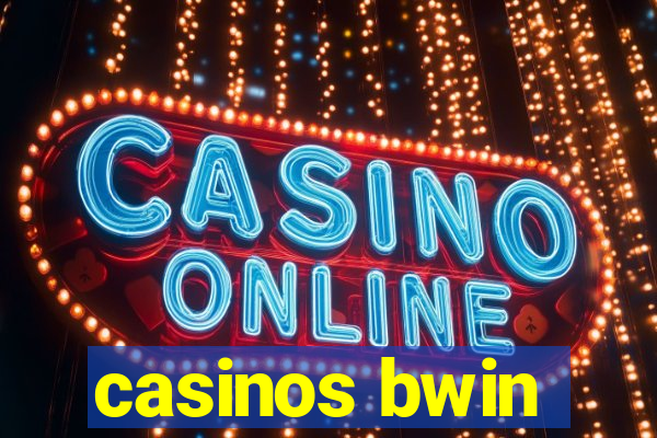 casinos bwin