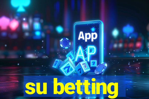 su betting