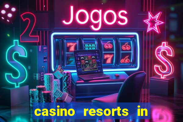 casino resorts in atlantic city