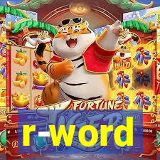 r-word