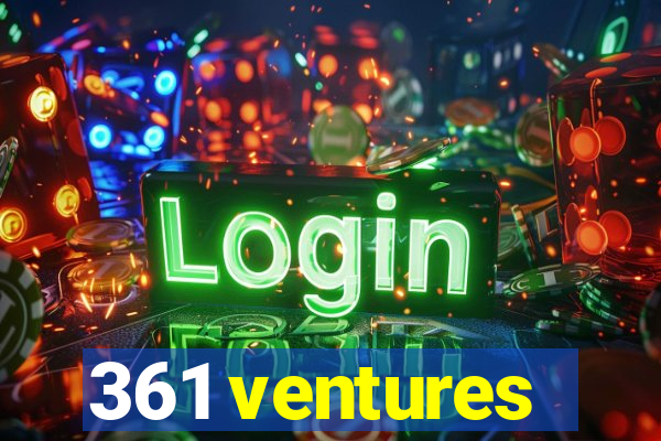 361 ventures