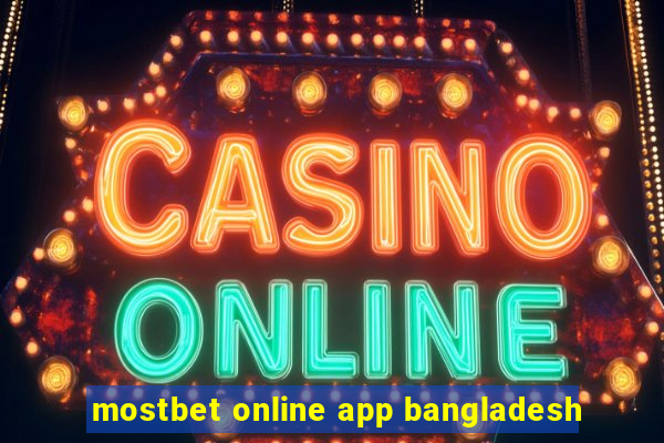 mostbet online app bangladesh