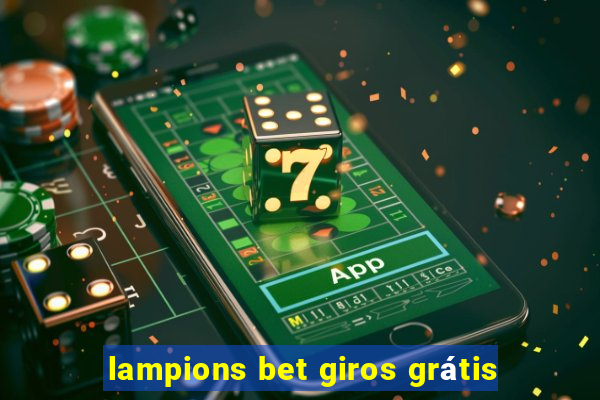 lampions bet giros grátis