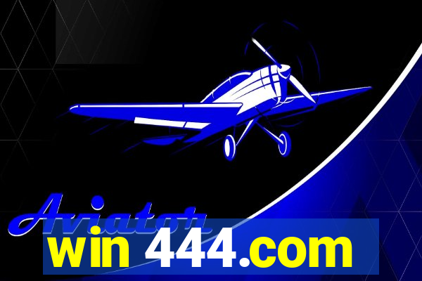 win 444.com