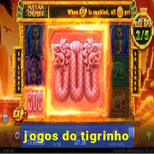 jogos do tigrinho