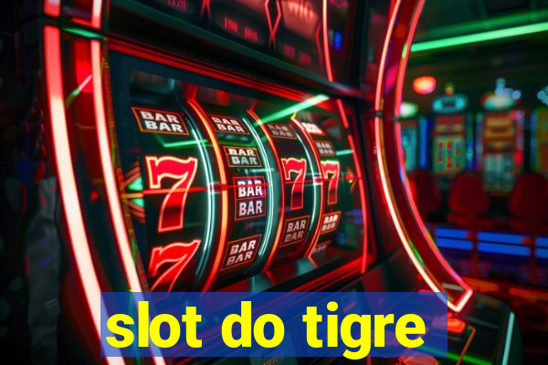 slot do tigre