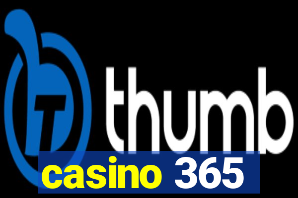 casino 365