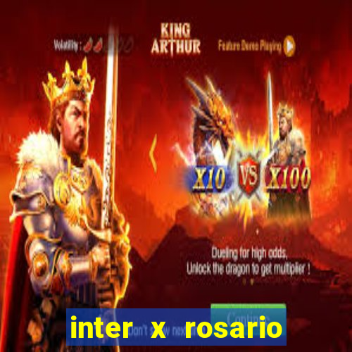 inter x rosario onde assistir