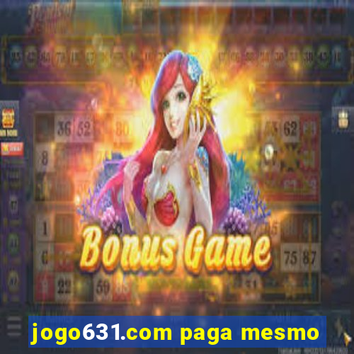 jogo631.com paga mesmo