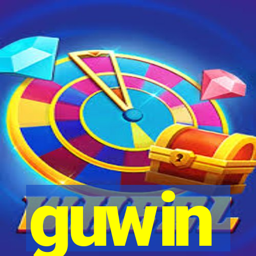 guwin