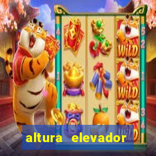 altura elevador beto carrero