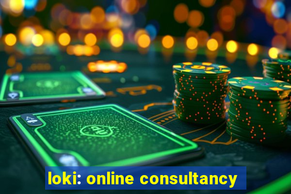 loki: online consultancy