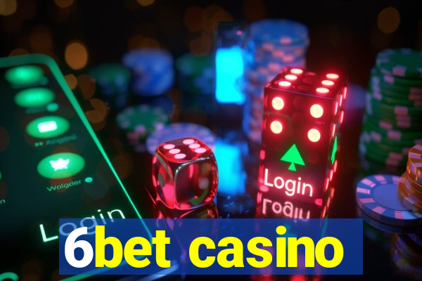 6bet casino