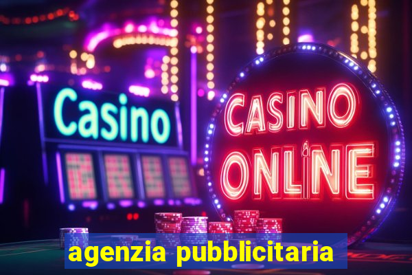 agenzia pubblicitaria