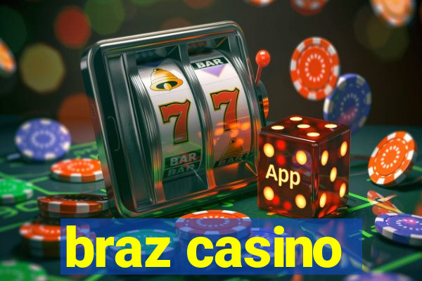 braz casino