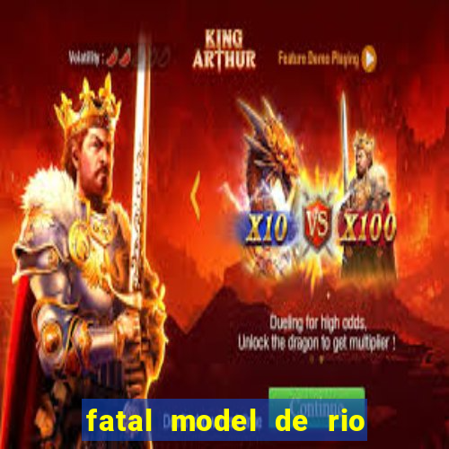 fatal model de rio claro sp