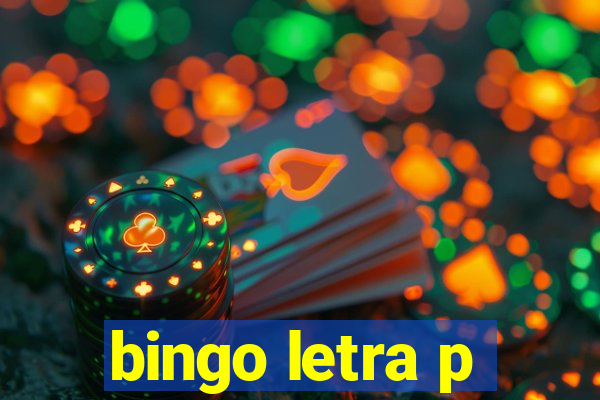 bingo letra p