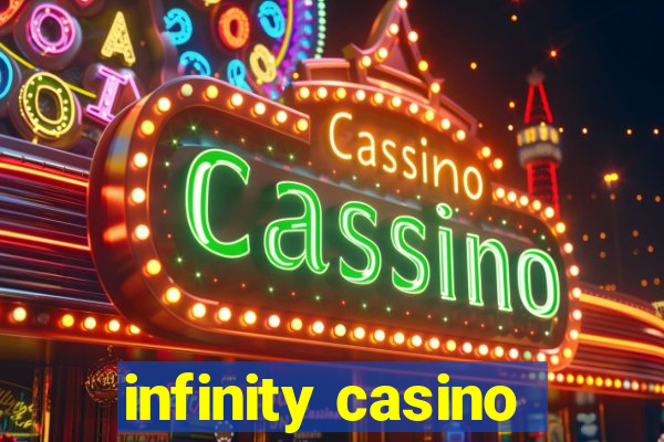 infinity casino