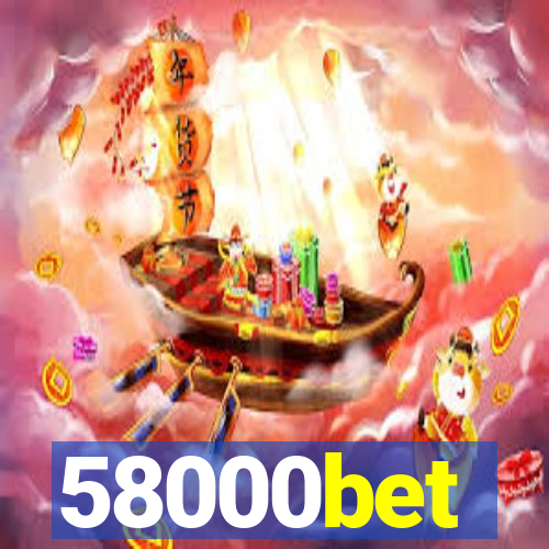 58000bet