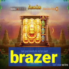 brazer