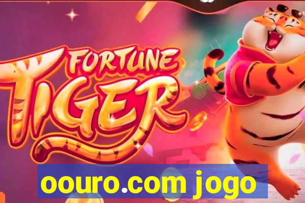 oouro.com jogo