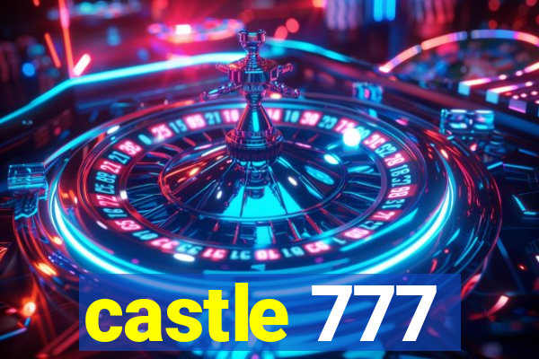 castle 777