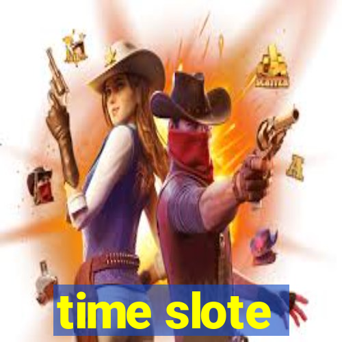 time slote