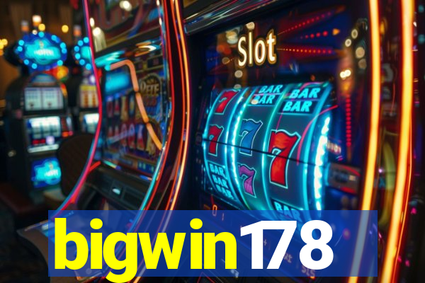 bigwin178