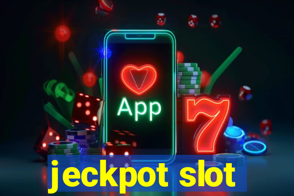 jeckpot slot