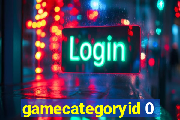 gamecategoryid 0