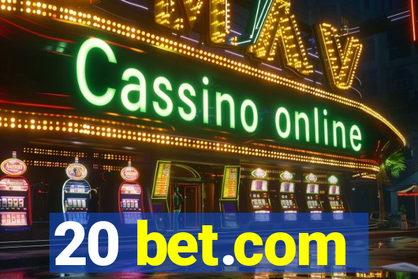 20 bet.com