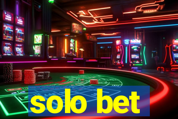 solo bet