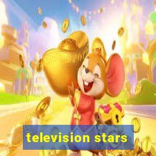 television stars