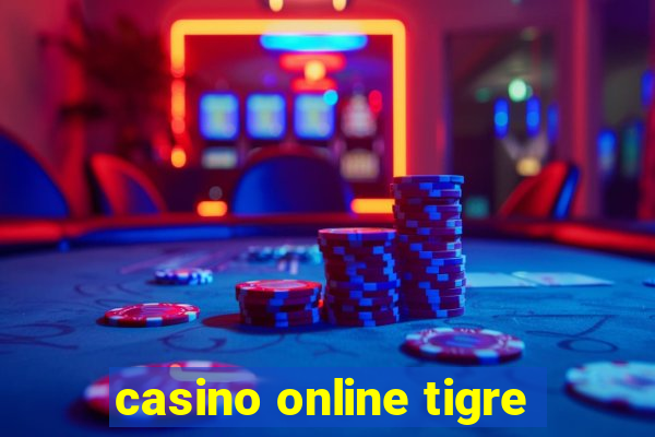 casino online tigre