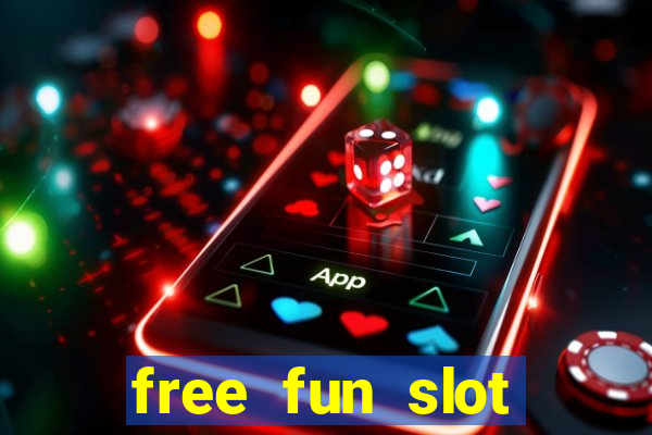 free fun slot machine games