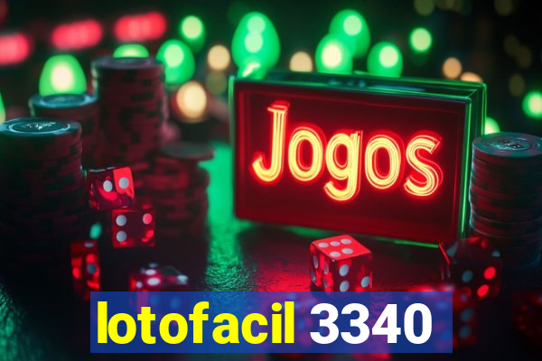 lotofacil 3340