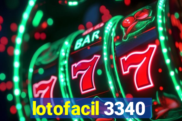 lotofacil 3340