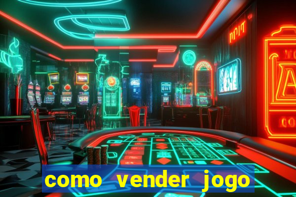 como vender jogo na steam