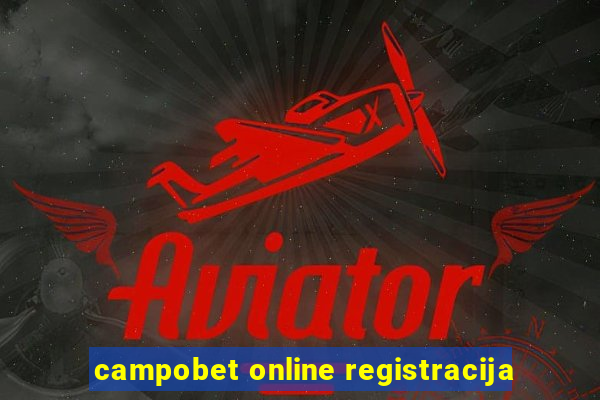 campobet online registracija