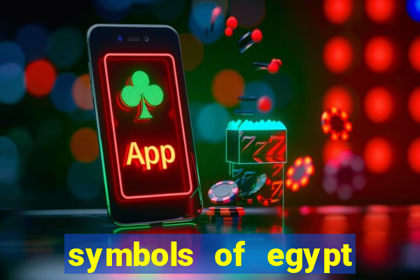 symbols of egypt slot demo