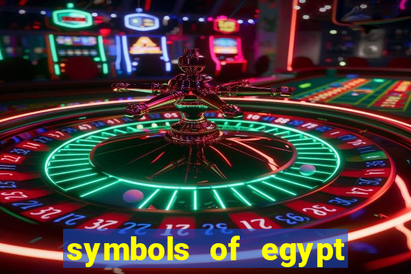 symbols of egypt slot demo