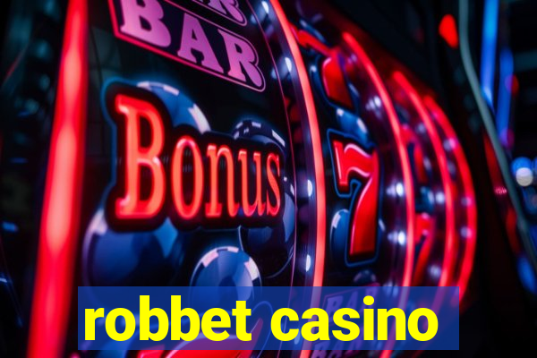 robbet casino