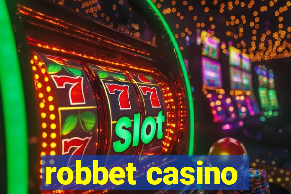 robbet casino