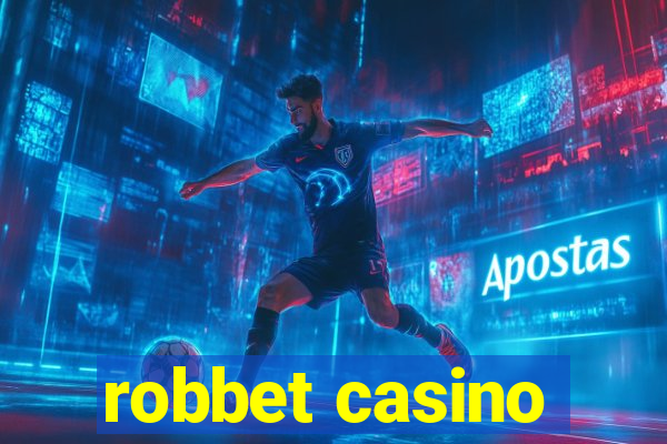 robbet casino