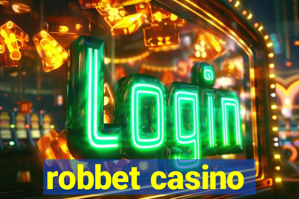 robbet casino