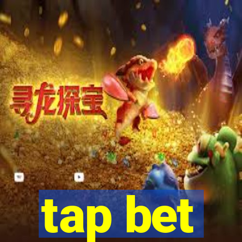 tap bet