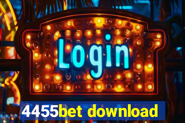 4455bet download