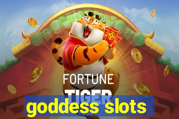 goddess slots