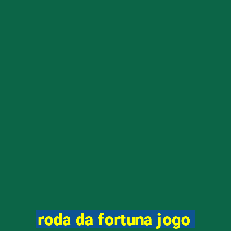 roda da fortuna jogo